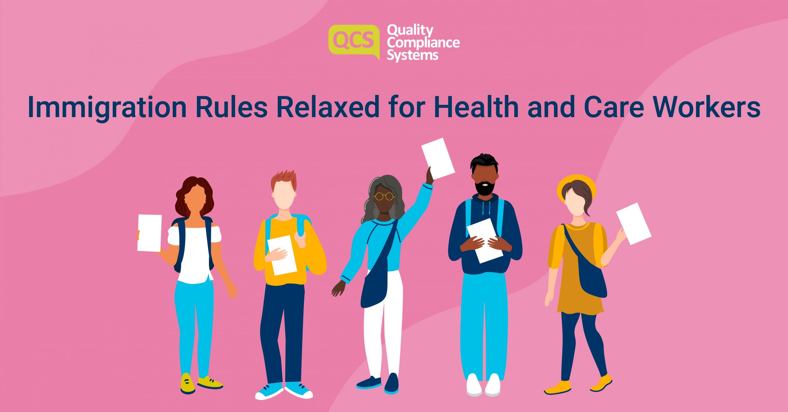 Immigration Rules Relaxed for Health and Care Workers Adult Social