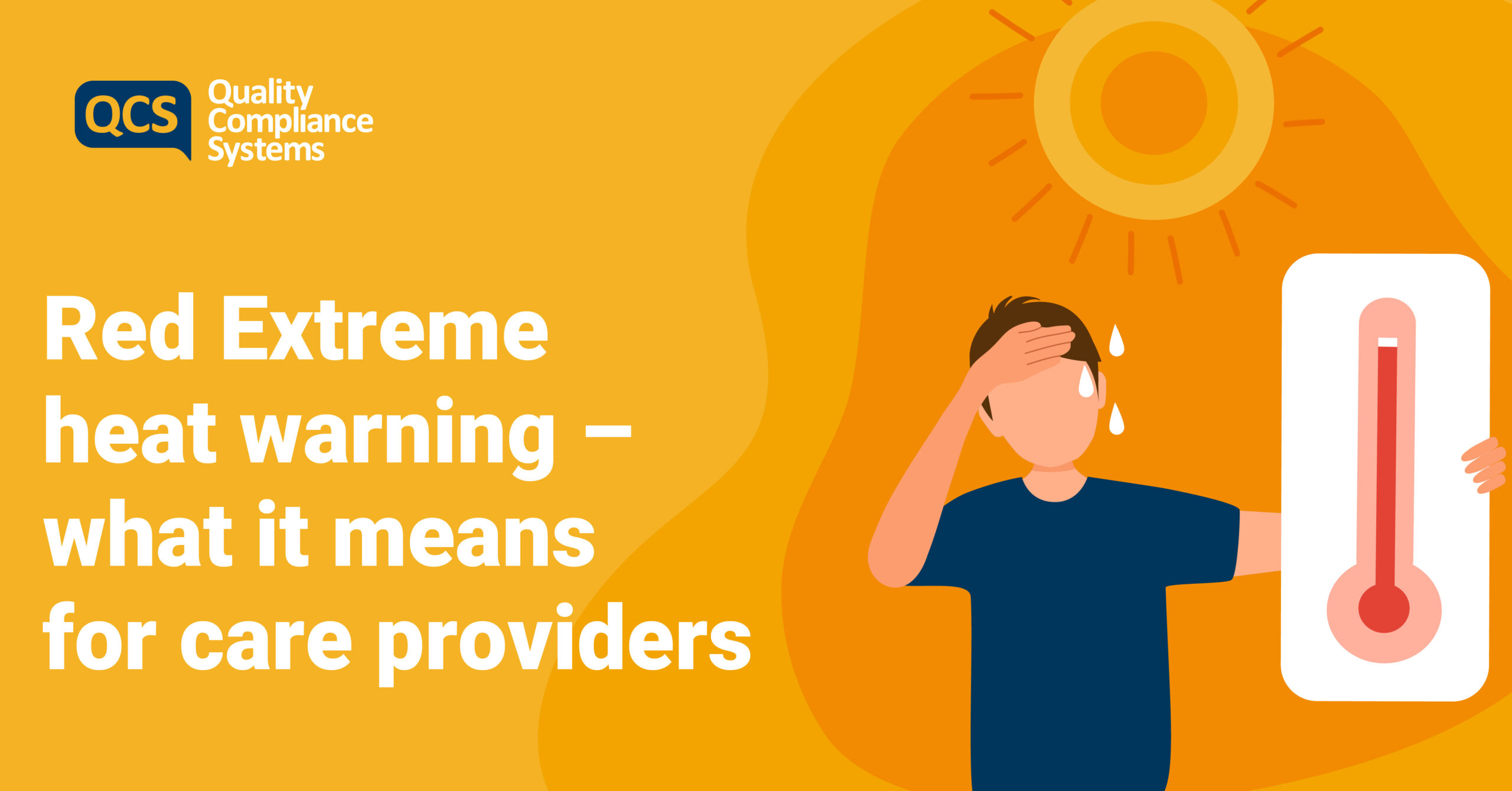 Latest update Red Extreme heat warning what it means for care