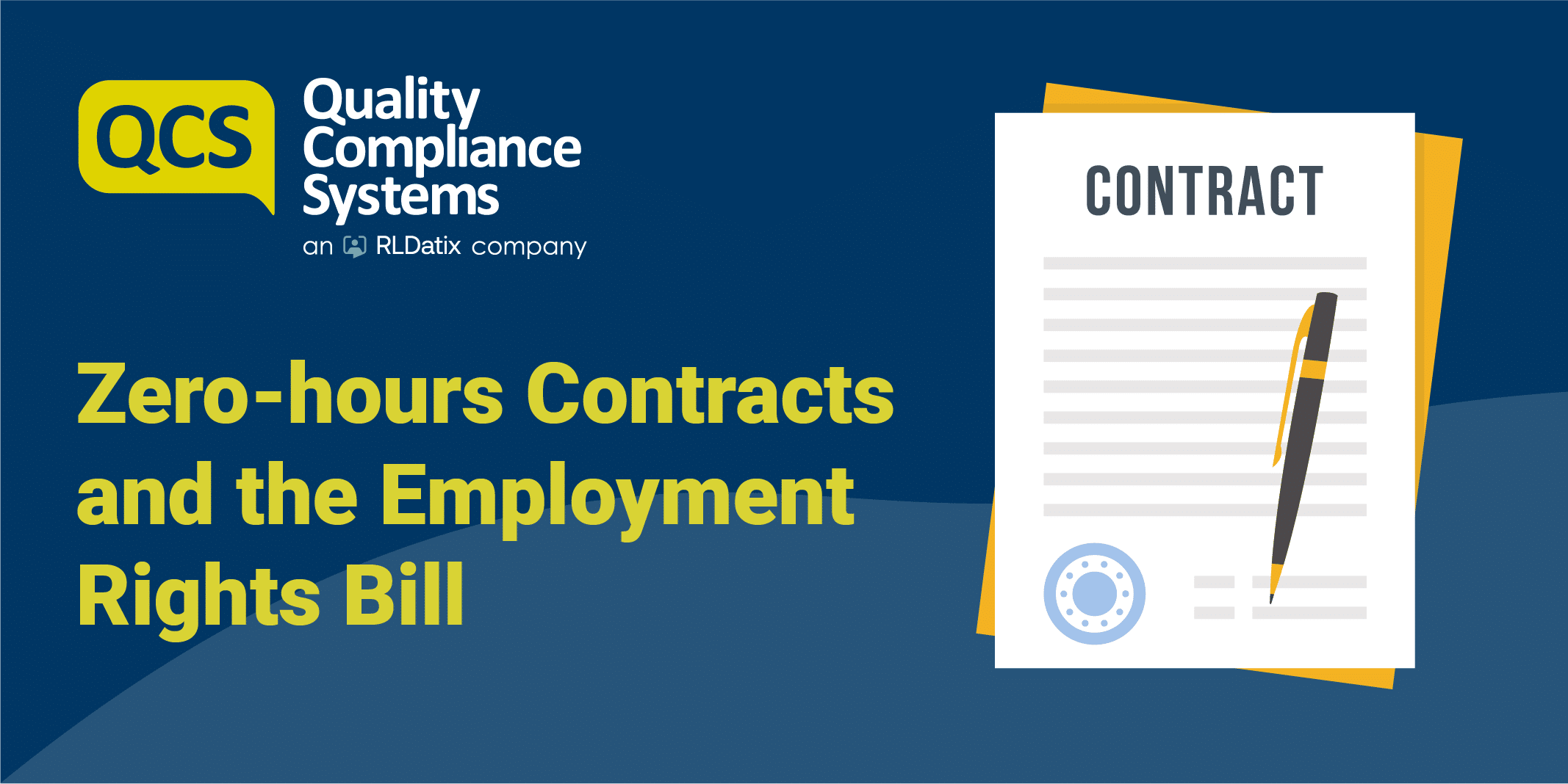 Zero-hours Contracts and the Employment Rights Bill | QCS