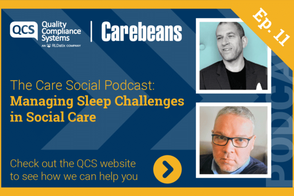Managing Sleep Challenges in Social Care
