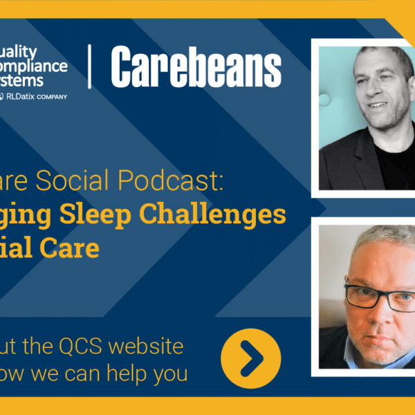 Managing Sleep Challenges in Social Care