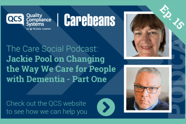 The Care Social Podcast Ep14: Managing Fallout from a Regulatory Inspection