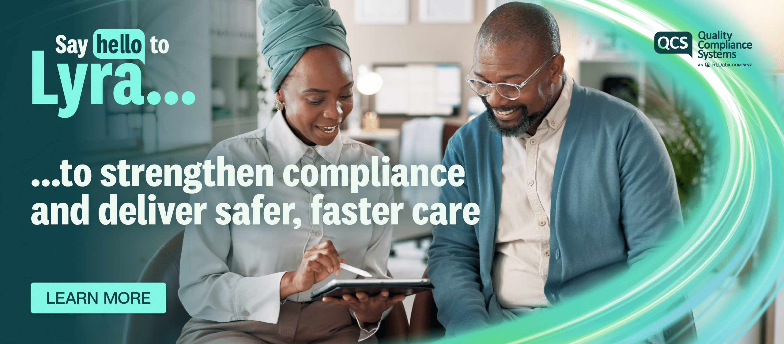 QCS Say hello to Lyra banner, strengthen compliance and deliver safer care